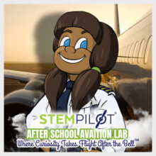 STEMPilot After School Aviation Lab
